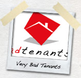 very bad tenants